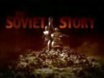   "The Soviet story"