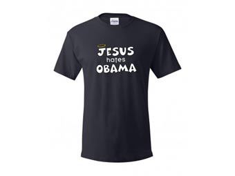    Jesus hates Obama